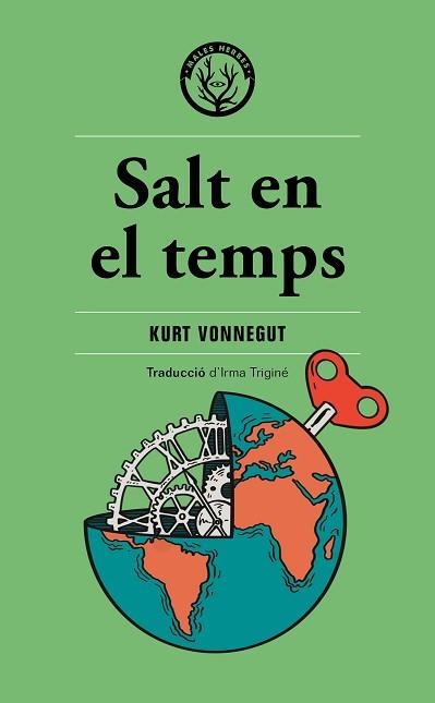 SALT EN EL TEMPS | 9788412782462 | VONNEGUT, KURT | Llibreria Aqualata | Comprar libros en catalán y castellano online | Comprar libros Igualada
