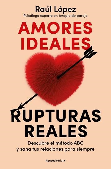 AMORES IDEALES, RUPTURAS REALES | 9788419965080 | LÓPEZ LASTRA, RAÚL | Llibreria Aqualata | Comprar libros en catalán y castellano online | Comprar libros Igualada