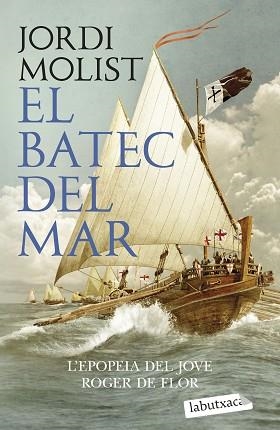 BATEC DEL MAR, EL | 9788419971296 | MOLIST, JORDI | Llibreria Aqualata | Comprar libros en catalán y castellano online | Comprar libros Igualada