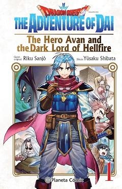 DRAGON QUEST:THE HERO AVAN AND THE DARK LORD OF HELLFIRE 1 | 9788411401692 | SANJO, RIKU / SHIBATA, YUSAKU | Llibreria Aqualata | Comprar libros en catalán y castellano online | Comprar libros Igualada