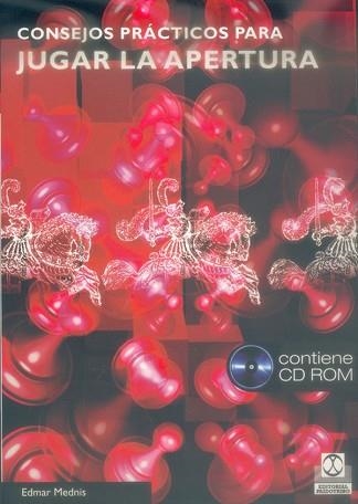CONSEJOS PRACTICOS PARA JUGAR LA APERTURA+ CD-ROM | 9788480198097 | MEDNIS, EDMAR | Llibreria Aqualata | Comprar llibres en català i castellà online | Comprar llibres Igualada