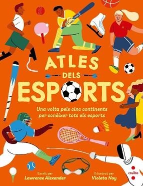 ATLES DELS ESPORTS | 9788466157209 | ALEXANDER, LAWRENCE | Llibreria Aqualata | Comprar llibres en català i castellà online | Comprar llibres Igualada