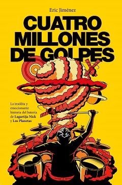 CUATRO MILLONES DE GOLPES | 9788401032561 | JIMÉNEZ, ERIC | Llibreria Aqualata | Comprar libros en catalán y castellano online | Comprar libros Igualada