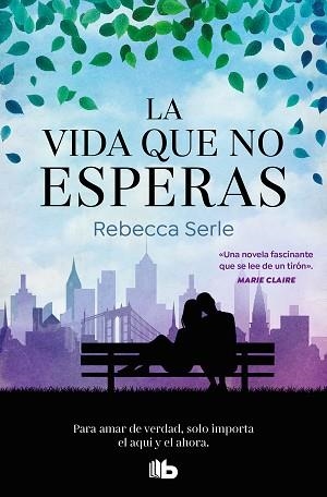 VIDA QUE NO ESPERAS, LA | 9788413146393 | SERLE, REBECCA | Llibreria Aqualata | Comprar libros en catalán y castellano online | Comprar libros Igualada