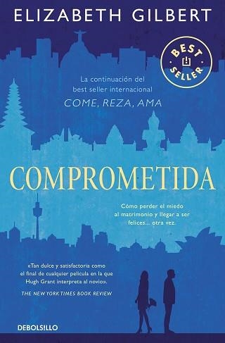 COMPROMETIDA | 9788466330329 | GILBERT, ELIZABETH | Llibreria Aqualata | Comprar libros en catalán y castellano online | Comprar libros Igualada