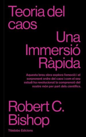 TEORIA DEL CAOS | 9788410013131 | BISHOP, ROBERT C. | Llibreria Aqualata | Comprar libros en catalán y castellano online | Comprar libros Igualada