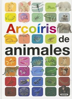 ARCOÍRIS DE ANIMALES | 9788411967723 | GANERI, ANITA | Llibreria Aqualata | Comprar libros en catalán y castellano online | Comprar libros Igualada
