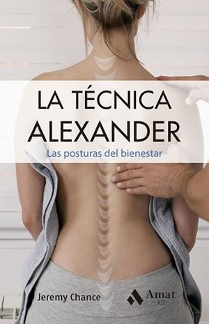 TÉCNICA ALEXANDER, LA | 9788419870674 | CHANCE, JEREMY | Llibreria Aqualata | Comprar libros en catalán y castellano online | Comprar libros Igualada