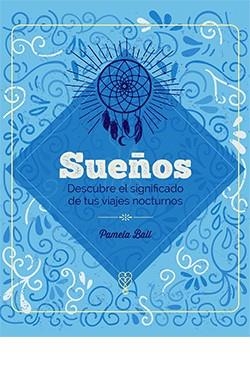 SUEÑOS | 9788419282972 | BALL, PAMELA | Llibreria Aqualata | Comprar libros en catalán y castellano online | Comprar libros Igualada