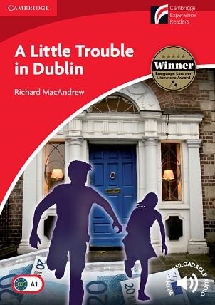A LITTLE TROUBLE IN DUBLIN (LEVEL 1 BEGINNER/ELEMENTARY) | 9788483236956 | MACANDREW, RICHARD | Llibreria Aqualata | Comprar libros en catalán y castellano online | Comprar libros Igualada