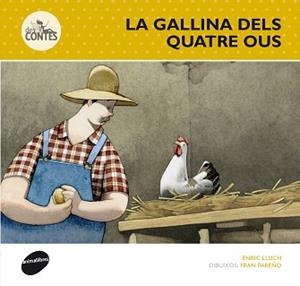 GALLINA DELS QUATRE OUS, LA (DES-CONTES 6) | 9788415975229 | LLUCH GIRBÉS, ENRIC | Llibreria Aqualata | Comprar llibres en català i castellà online | Comprar llibres Igualada