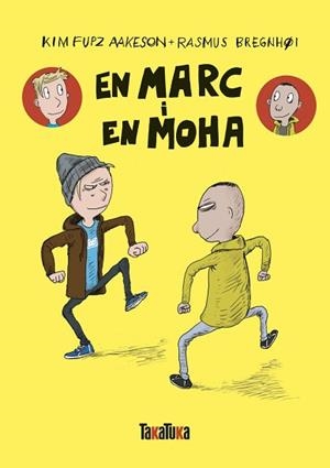 EN MARC I EN MOHA | 9788418821615 | FUPZ AAKESON, KIM | Llibreria Aqualata | Comprar llibres en català i castellà online | Comprar llibres Igualada