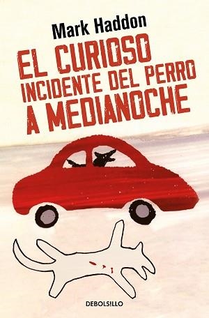CURIOSO INCIDENTE DEL PERRO A MEDIANOCHE, EL | 9788466377607 | HADDON, MARK | Llibreria Aqualata | Comprar libros en catalán y castellano online | Comprar libros Igualada