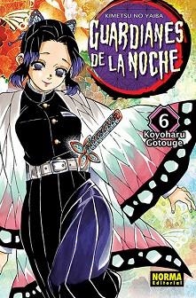 GUARDIANES DE LA NOCHE 06 (CAMBIO PVP) | 9788467960990 | KOYOHARU GOTOUGE | Llibreria Aqualata | Comprar libros en catalán y castellano online | Comprar libros Igualada