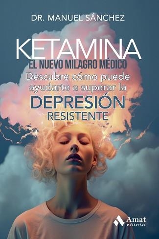 KETAMINA | 9788419870544 | SÁNCHEZ, MANUEL | Llibreria Aqualata | Comprar libros en catalán y castellano online | Comprar libros Igualada