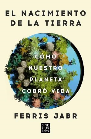 NACIMIENTO DE LA TIERRA, EL | 9788466678742 | JABR, FERRIS | Llibreria Aqualata | Comprar libros en catalán y castellano online | Comprar libros Igualada