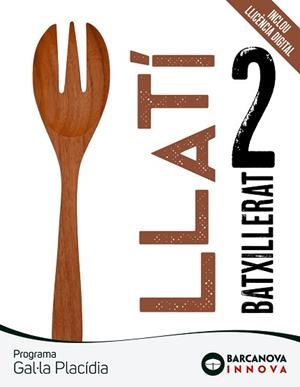 GAL·LA PLACÍDIA 2 BATXILLERAT. LLATÍ | 9788448961688 | TORRENT, ANNA/VILANOVA, FINA | Llibreria Aqualata | Comprar libros en catalán y castellano online | Comprar libros Igualada