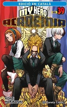 MY HERO ACADEMIA 39 (CATALÀ) | 9788411612371 | HORIKOSHI, KOHEI | Llibreria Aqualata | Comprar libros en catalán y castellano online | Comprar libros Igualada