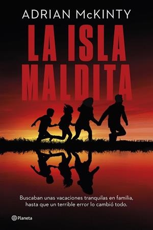 ISLA MALDITA, LA | 9788408290933 | MCKINTY, ADRIAN | Llibreria Aqualata | Comprar llibres en català i castellà online | Comprar llibres Igualada
