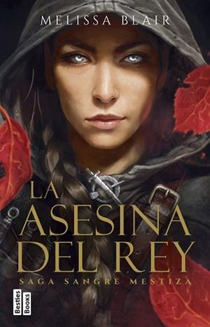 ASESINA DEL REY, LA (SERIE SANGRE MESTIZA 1) | 9788427053038 | BLAIR, MELISSA | Llibreria Aqualata | Comprar libros en catalán y castellano online | Comprar libros Igualada