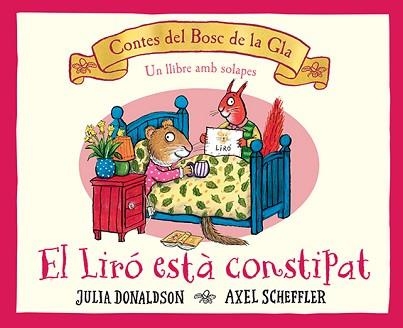 LIRÓ ESTÀ CONSTIPAT, EL | 9788426148827 | DONALDSON, JULIA | Llibreria Aqualata | Comprar libros en catalán y castellano online | Comprar libros Igualada