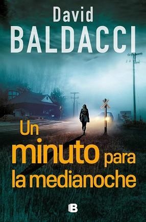 UN MINUTO PARA LA MEDIANOCHE (SERIE ATLEE PINE 2) | 9788466676717 | BALDACCI, DAVID | Llibreria Aqualata | Comprar libros en catalán y castellano online | Comprar libros Igualada