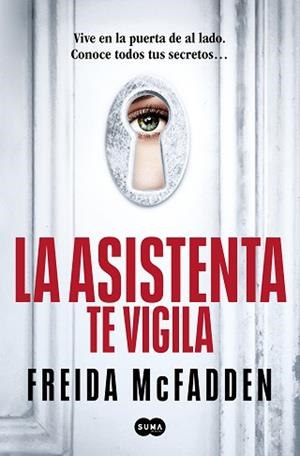 ASISTENTA TE VIGILA, LA (LA ASISTENTA 3) | 9788410257184 | MCFADDEN, FREIDA | Llibreria Aqualata | Comprar llibres en català i castellà online | Comprar llibres Igualada