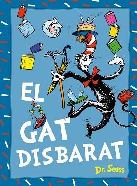 GAT DISBARAT, EL (DR. SEUSS) | 9788448869038 | DR. SEUSS | Llibreria Aqualata | Comprar libros en catalán y castellano online | Comprar libros Igualada