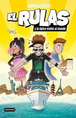 RULAS 3, EL. EL RULAS Y LA ÉPICA VUELTA AL MUNDO | 9788408290834 | ANIMALIZE21 | Llibreria Aqualata | Comprar libros en catalán y castellano online | Comprar libros Igualada