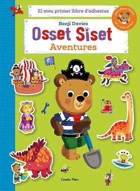 OSSET SISET. EL MEU PRIMER LLIBRE D*ADHESIUS. AVENTURES | 9788413898155 | DAVIES, BENJI | Llibreria Aqualata | Comprar libros en catalán y castellano online | Comprar libros Igualada