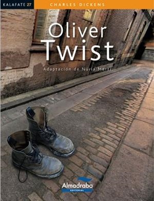 OLIVER TWIST (KALAFATE 27) | 9788483088333 | Llibreria Aqualata | Comprar libros en catalán y castellano online | Comprar libros Igualada