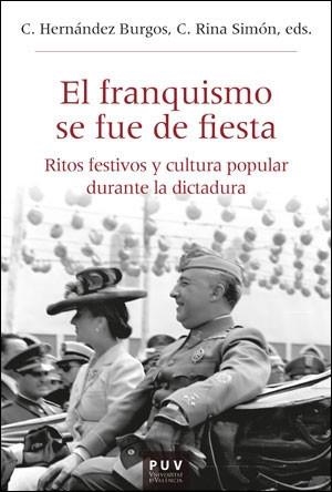 FRANQUISMO SE FUE DE FIESTA, EL | 9788411180030 | VARIOS AUTORES | Llibreria Aqualata | Comprar libros en catalán y castellano online | Comprar libros Igualada