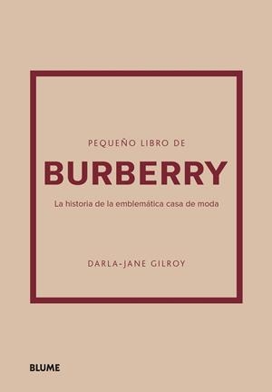 PEQUEÑO LIBRO DE BURBERRY | 9788410048492 | GILROY, DARLA-JANE | Llibreria Aqualata | Comprar llibres en català i castellà online | Comprar llibres Igualada