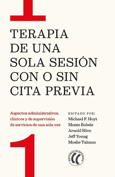 TERAPIA DE UNA SOLA SESIÓN CON O SIN CITA PREVIA | 9788412475258 | Llibreria Aqualata | Comprar libros en catalán y castellano online | Comprar libros Igualada