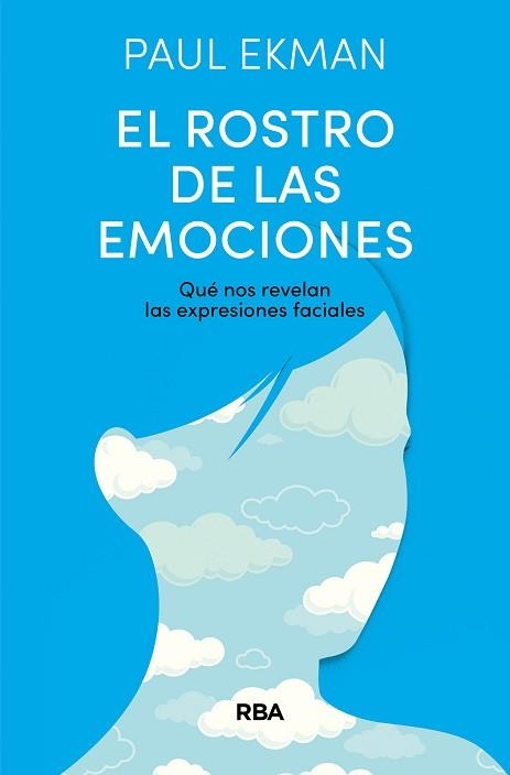 ROSTRO DE LAS EMOCIONES, EL | 9788411325820 | EKMAN, PAUL | Llibreria Aqualata | Comprar libros en catalán y castellano online | Comprar libros Igualada