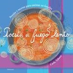 POESIA A FUEGO LENTO | 9788412635850 | TABORA, CARLA | Llibreria Aqualata | Comprar libros en catalán y castellano online | Comprar libros Igualada
