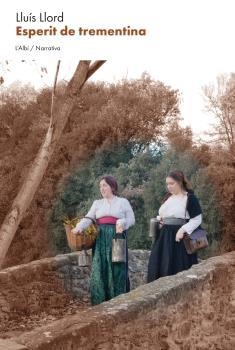 ESPERIT DE TREMENTINA | 9788412834031 | LLORD, LLUÍS | Llibreria Aqualata | Comprar libros en catalán y castellano online | Comprar libros Igualada