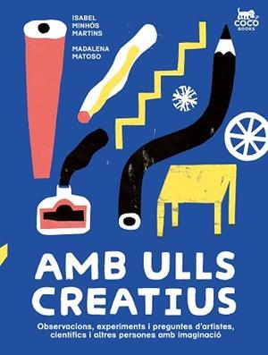 AMB ULLS CREATIUS | 9788412723663 | MINHÓS MARTINS, ISABEL | Llibreria Aqualata | Comprar libros en catalán y castellano online | Comprar libros Igualada