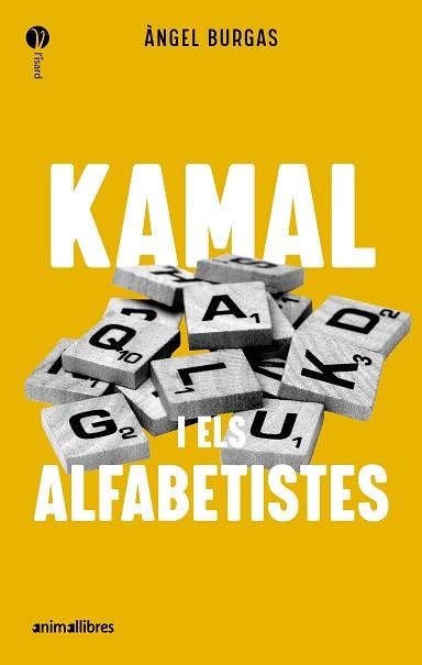 KAMAL I ELS ALFABETISTES | 9788419659989 | BURGAS, ÀNGEL | Llibreria Aqualata | Comprar libros en catalán y castellano online | Comprar libros Igualada