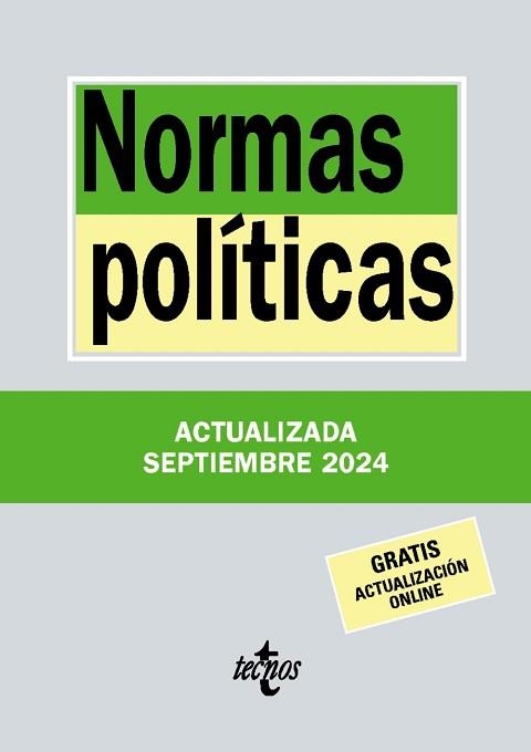 NORMAS POLÍTICAS (EDICIÓN SEPTIEMBRE 2024) | 9788430990948 | EDITORIAL TECNOS | Llibreria Aqualata | Comprar libros en catalán y castellano online | Comprar libros Igualada