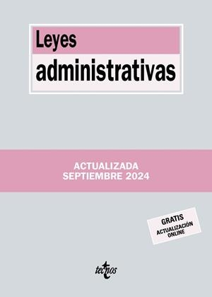 LEYES ADMINISTRATIVAS (EDICIÓN SEPTIEMBRE 2024) | 9788430991075 | EDITORIAL TECNOS | Llibreria Aqualata | Comprar llibres en català i castellà online | Comprar llibres Igualada