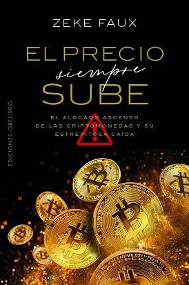 PRECIO SIEMPRE SUBE, EL | 9788411722032 | FAUX, ZEKE | Llibreria Aqualata | Comprar libros en catalán y castellano online | Comprar libros Igualada