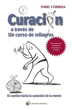 CURACIÓN A TRAVÉS DE UN CURSO DE MILAGROS | 9788412363098 | CORBERA, ENRIC | Llibreria Aqualata | Comprar libros en catalán y castellano online | Comprar libros Igualada