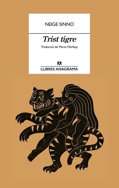 TRIST TIGRE | 9788433927057 | SINNO, NEIGE | Llibreria Aqualata | Comprar libros en catalán y castellano online | Comprar libros Igualada