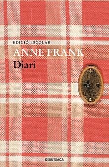 DIARI D'ANNE FRANK (EDICIÓ ESCOLAR) | 9788419394491 | FRANK, ANNE | Llibreria Aqualata | Comprar libros en catalán y castellano online | Comprar libros Igualada