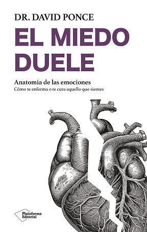 MIEDO DUELE, EL | 9788410243316 | PONCE, DAVID | Llibreria Aqualata | Comprar libros en catalán y castellano online | Comprar libros Igualada