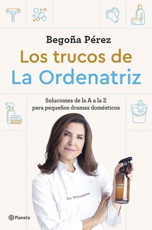 TRUCOS DE LA ORDENATRIZ, LOS | 9788408291244 | BEGO, LA ORDENATRIZ | Llibreria Aqualata | Comprar libros en catalán y castellano online | Comprar libros Igualada
