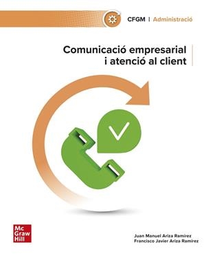 COMUNICACIÓ EMPRESARIAL I ATENCIÓ AL CLIENT | 9788448643072 | ARIZA RAMIREZ, | Llibreria Aqualata | Comprar libros en catalán y castellano online | Comprar libros Igualada