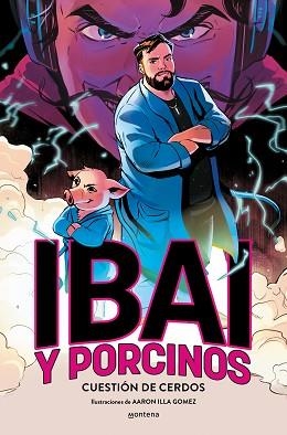 IBAI Y PORCINOS - CUESTIÓN DE CERDOS | 9788419975171 | LLANOS, IBAI | Llibreria Aqualata | Comprar libros en catalán y castellano online | Comprar libros Igualada