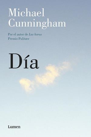 DÍA | 9788426426611 | CUNNINGHAM, MICHAEL | Llibreria Aqualata | Comprar libros en catalán y castellano online | Comprar libros Igualada